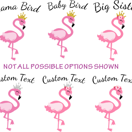 (s110-3D) Flamingo Crown Family Custom Text