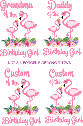 (s110-3E) Mommy of the Birthday Girl Flamingo Family Custom Text