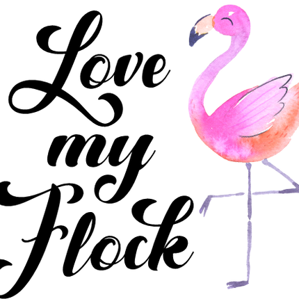 (112-08-B) Love My Flock Watercolor Flamingo