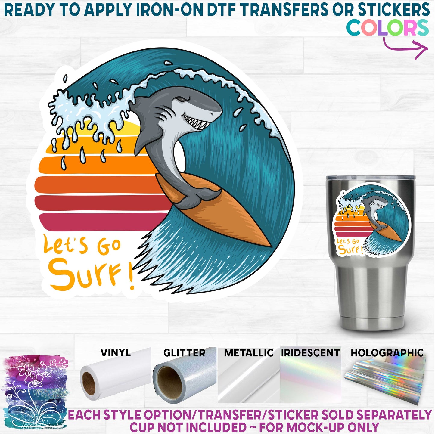 SBS-120-3A Lets Go Surf Surfing Shark Made-to-Order Iron-On Transfer or Sticker