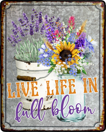 (272-01-C) Live Life in Full Bloom
