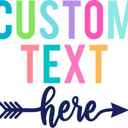 (s280) Rainbow Custom Text
