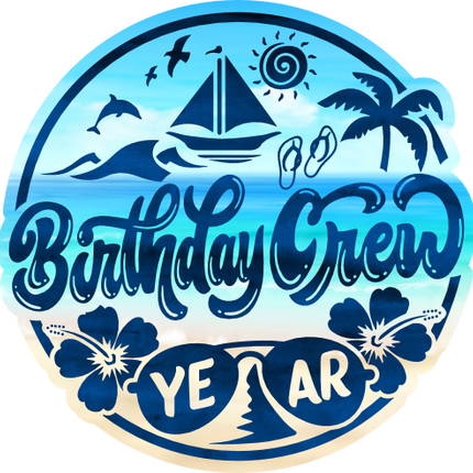 (329-02-2O) Birthday Crew