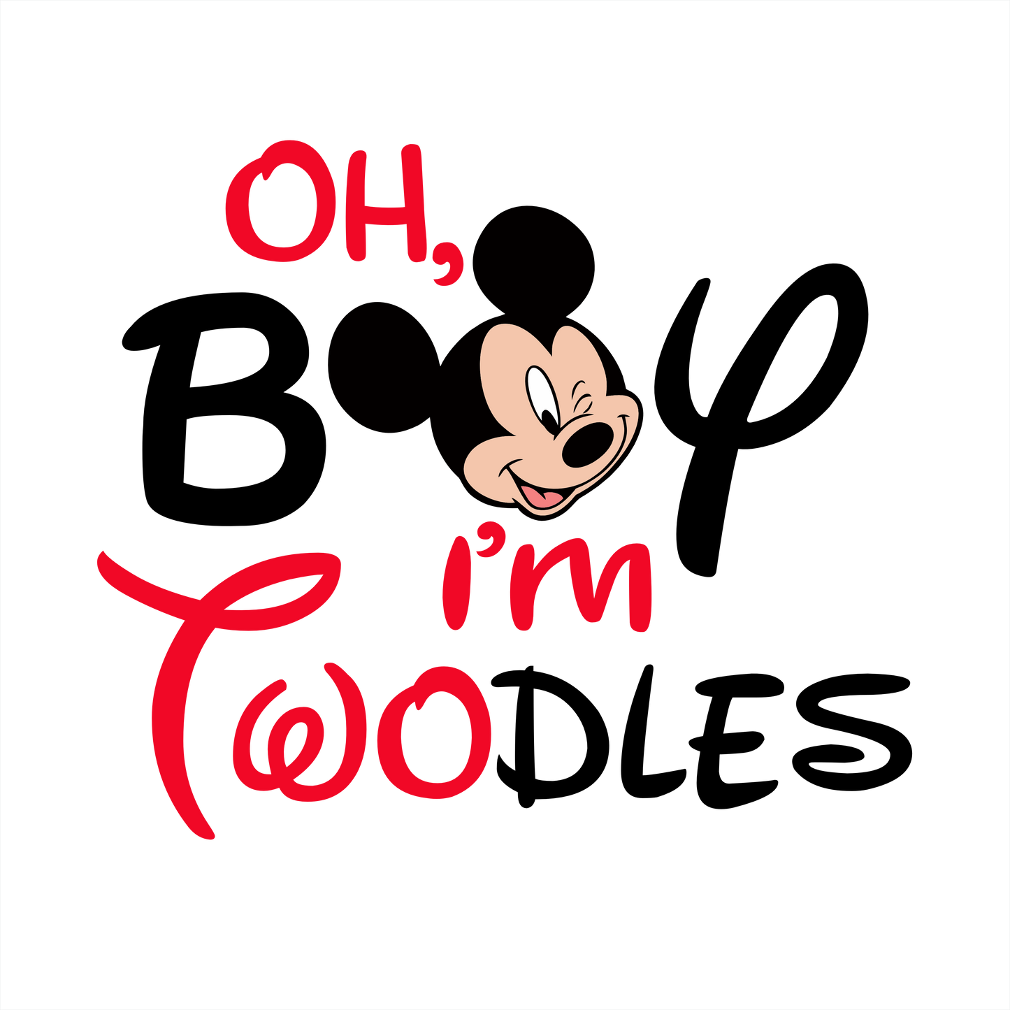 (s351-D5-30) Oh Boy I'm Twodles