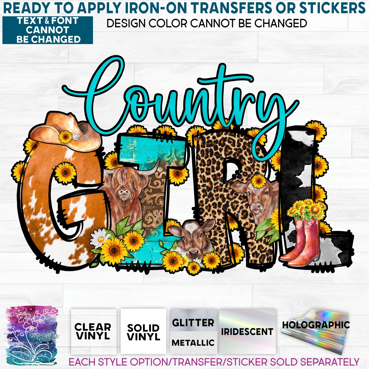 (s036-4A) Country Girl Western Sunflowers Cow Cowgirl Hat Boots Glitter or Vinyl Iron-On Transfer or Sticker