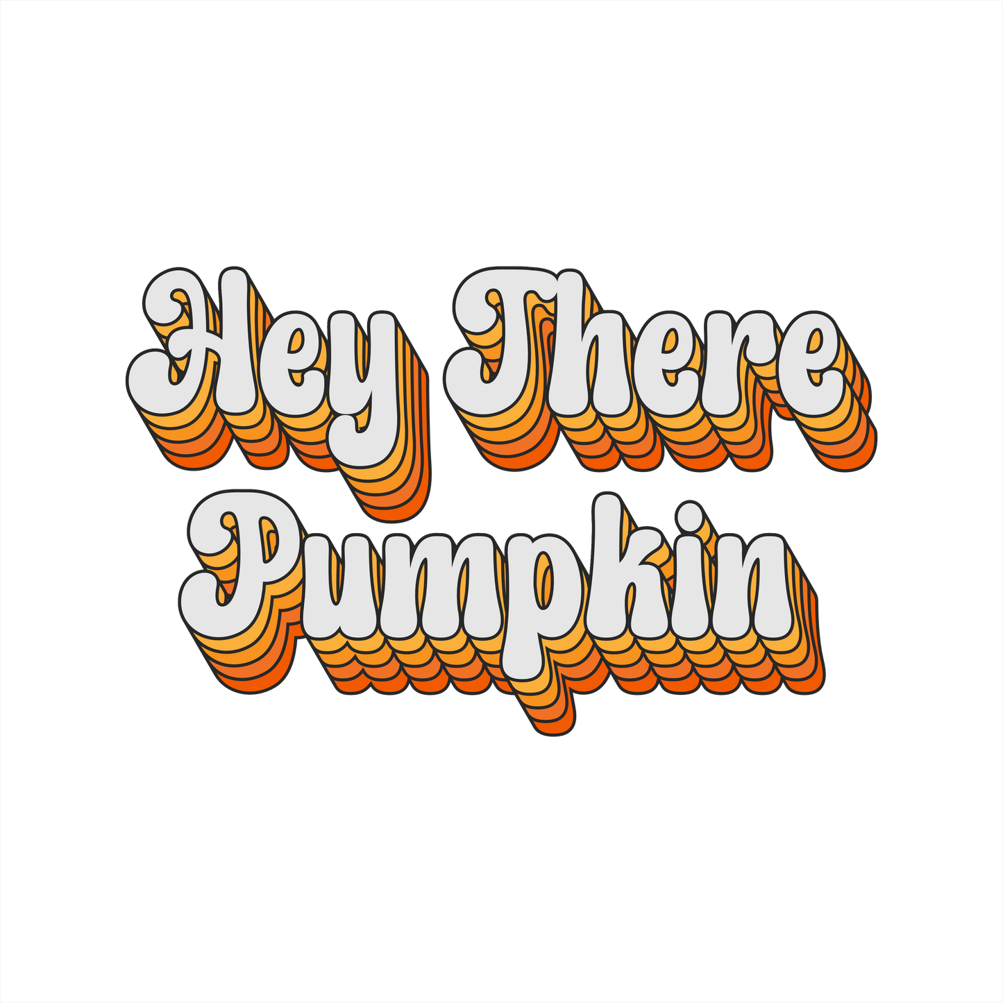 (s385-1) Hey There Pumpkin