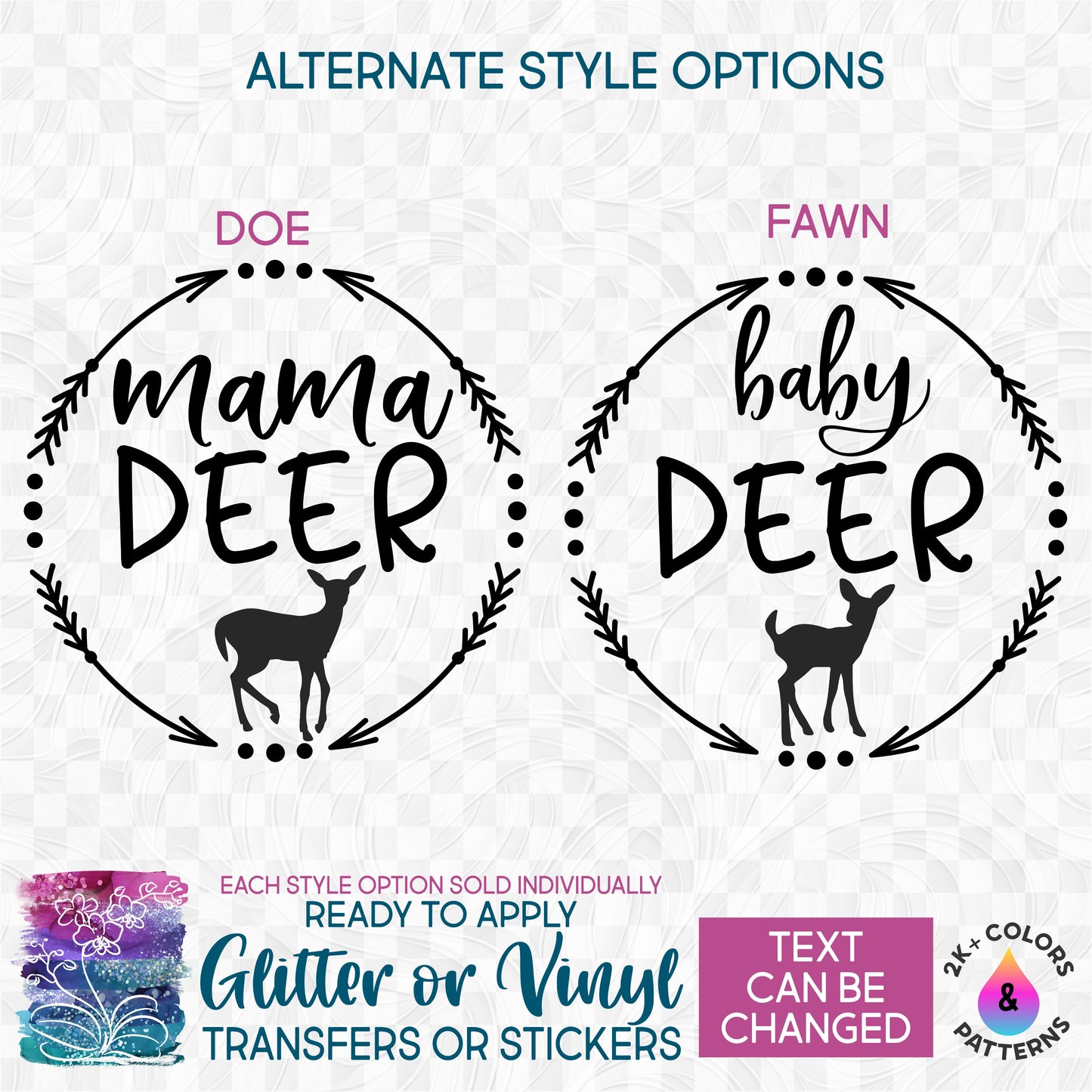 s63-7 Deer Buck Doe Fawn Family Mama Papa Baby Brother Sister Little Big Cousin Custom Text Custom Printed Iron On Transfer or Sticker
