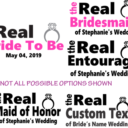 (s081-55) The Real Wedding Party Custom Text