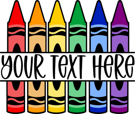 (s095-2E) Split Crayons Custom Name Text
