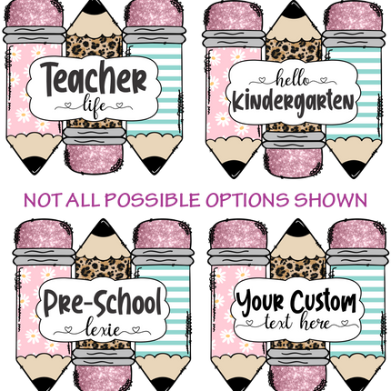 (s095-4A) Pencil Monogram Student Teacher Life Name Kindergarten Cutie Name Custom Text