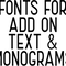 Fonts for Add On Text/Monograms