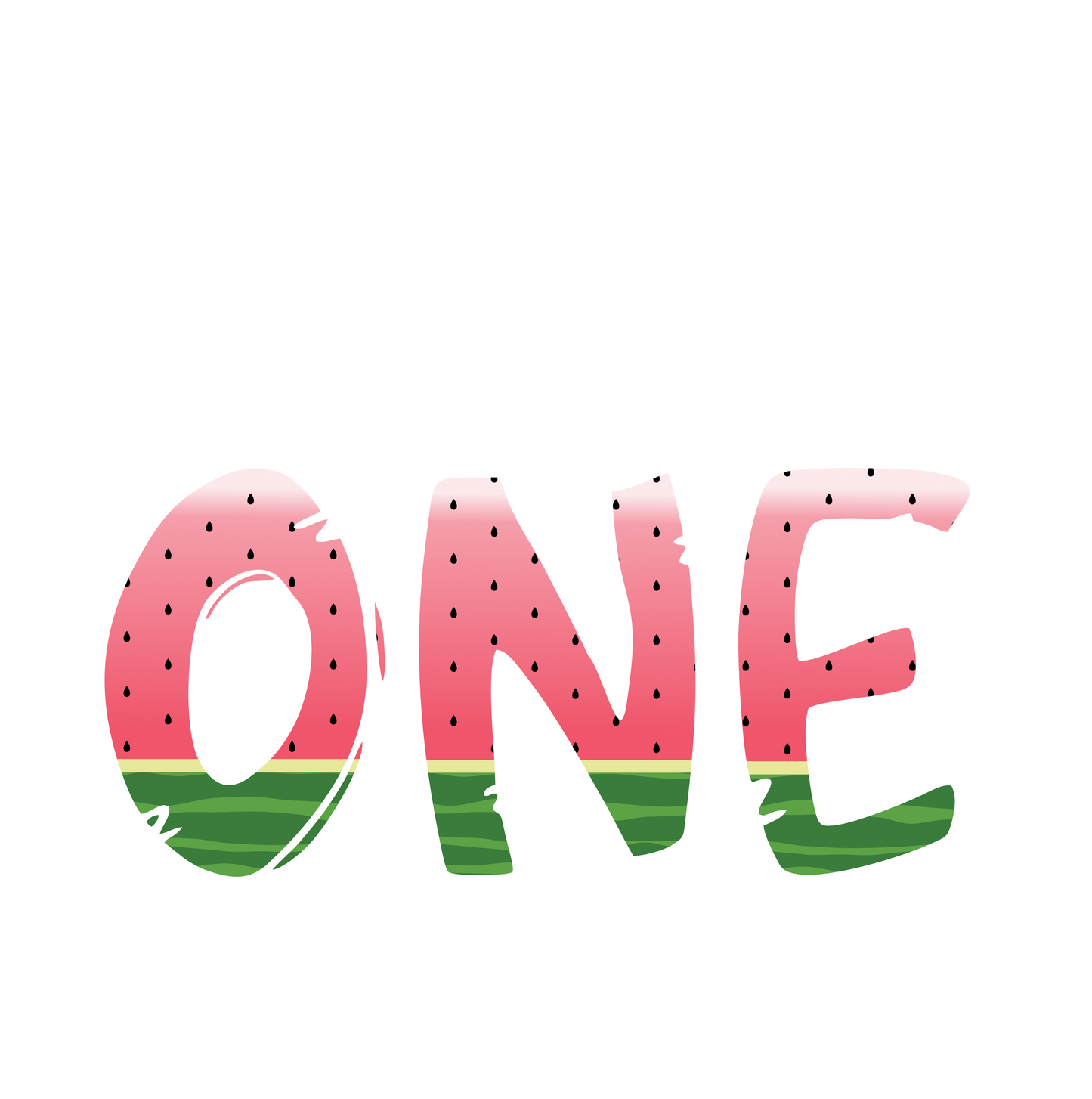 (s004-3A) Sweet One Pink or Red Watermelon Letters