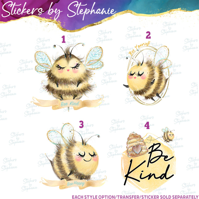 (s1-05-001) Bee Kind, Yourself, Happy Bumblebee Iron-On Transfer