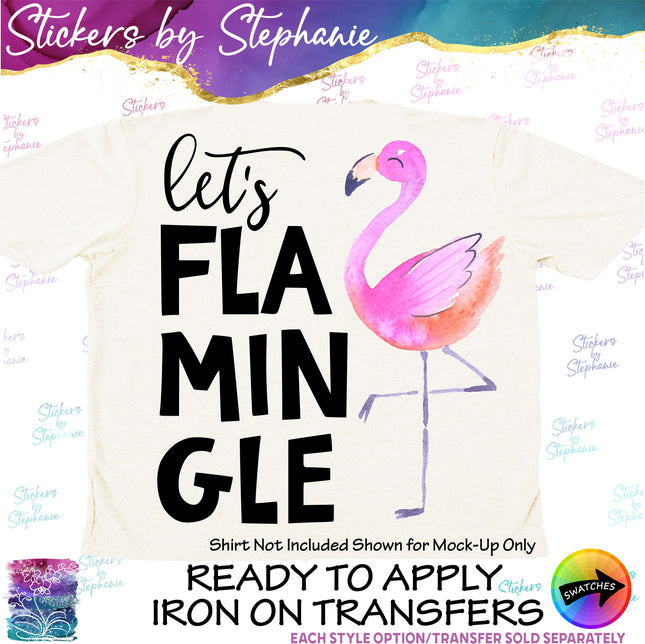 (s1-05-039) Let's Flamingle Flamingo Iron-On Transfer