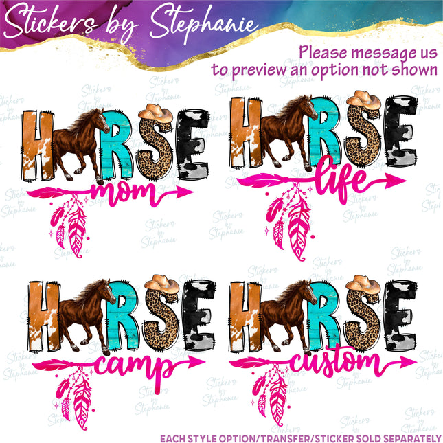 (s1-06-001) Horse Mom Life Custom Text Iron-On Transfer