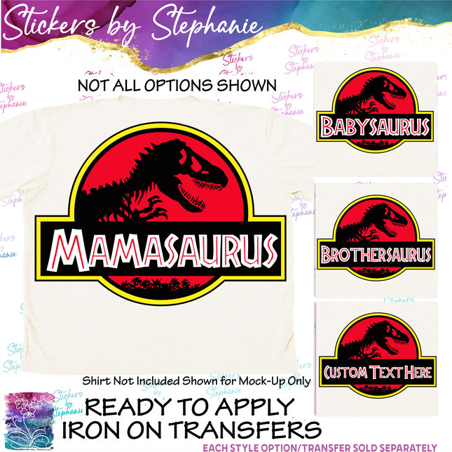 (s1-06-010) Classic Dinosaur Logo Family Text Custom Iron-On Transfer
