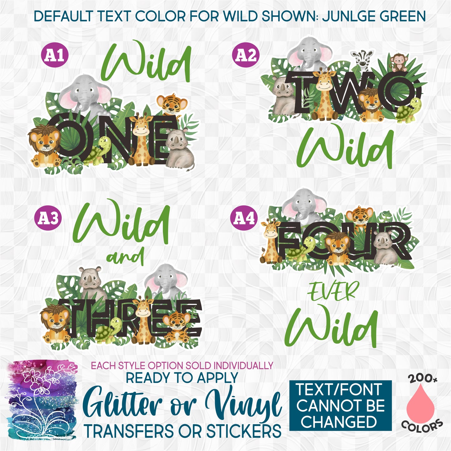 (s102-2A) Wild One, Two Wild, Wild and Three, Four Ever Wild, Baby Jungle Animals Glitter or Vinyl Iron-On Transfer or Sticker