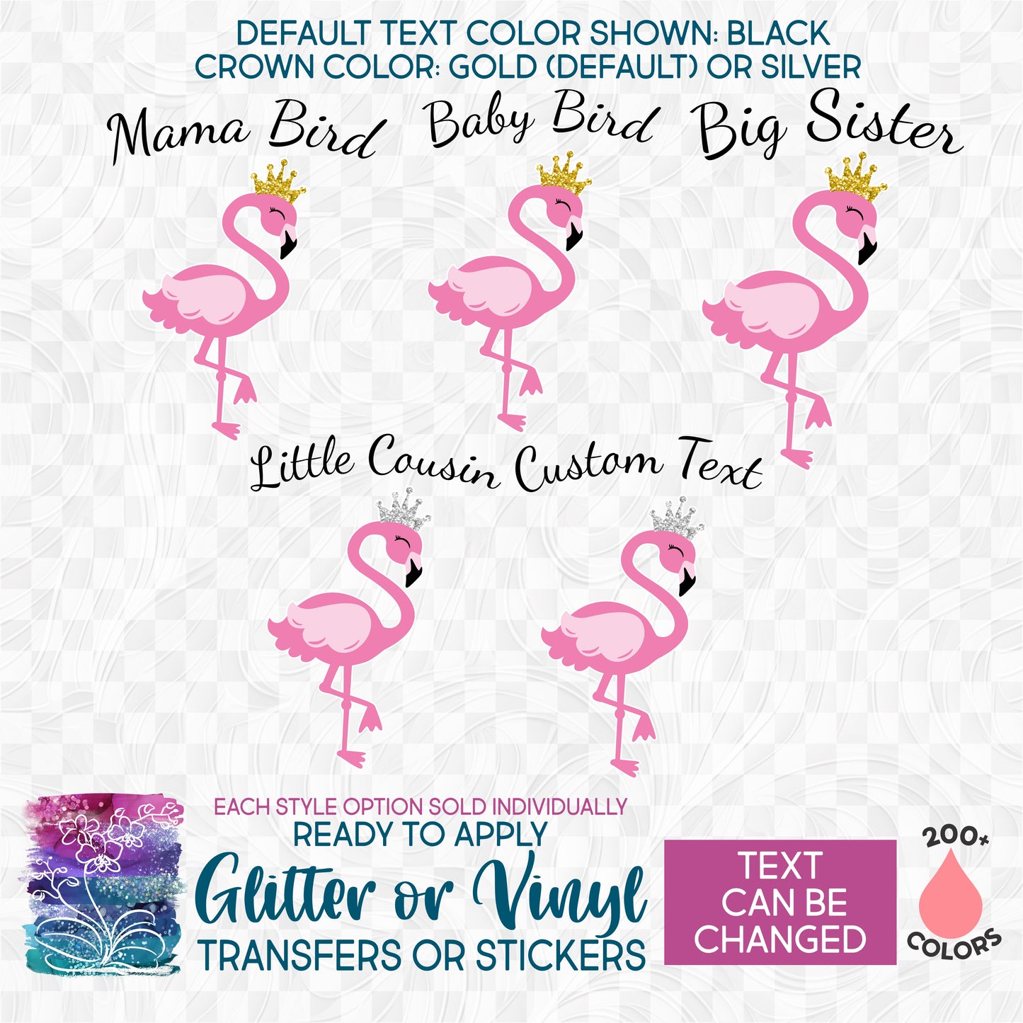 (s110-3D) Mama Bird, Baby Bird, Flamingo Crown Custom Text Glitter or Vinyl Iron-On Transfer or Sticker