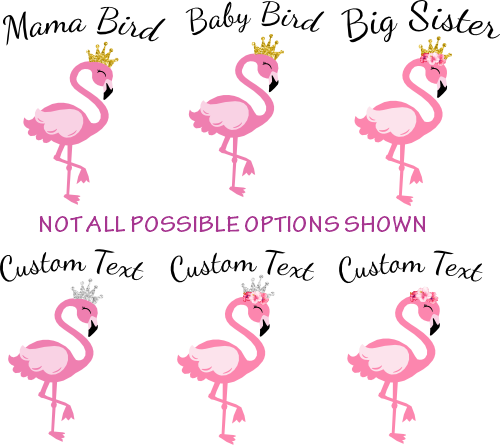(s110-3D) Flamingo Crown Family Custom Text