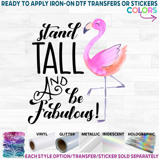 (s112-8A) Stand Tall & Be Fabulous Flamingo