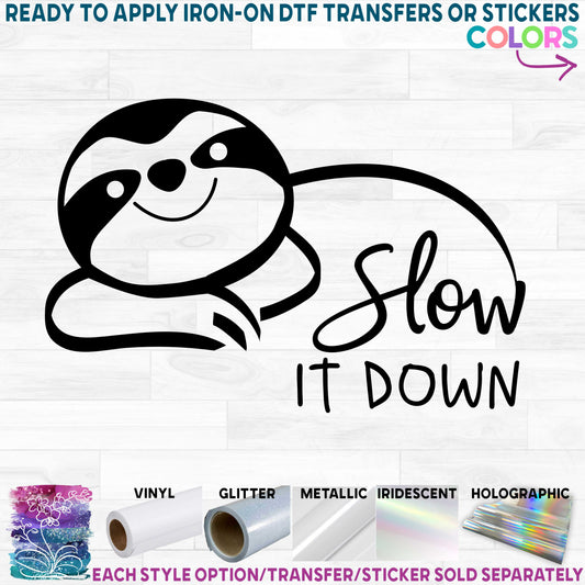 (s114-3-F) Slow it Down Sloth