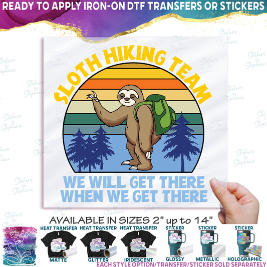 (s117-2B) Retro Sunset Sloth Hiking Team We Will Get There When We Get There