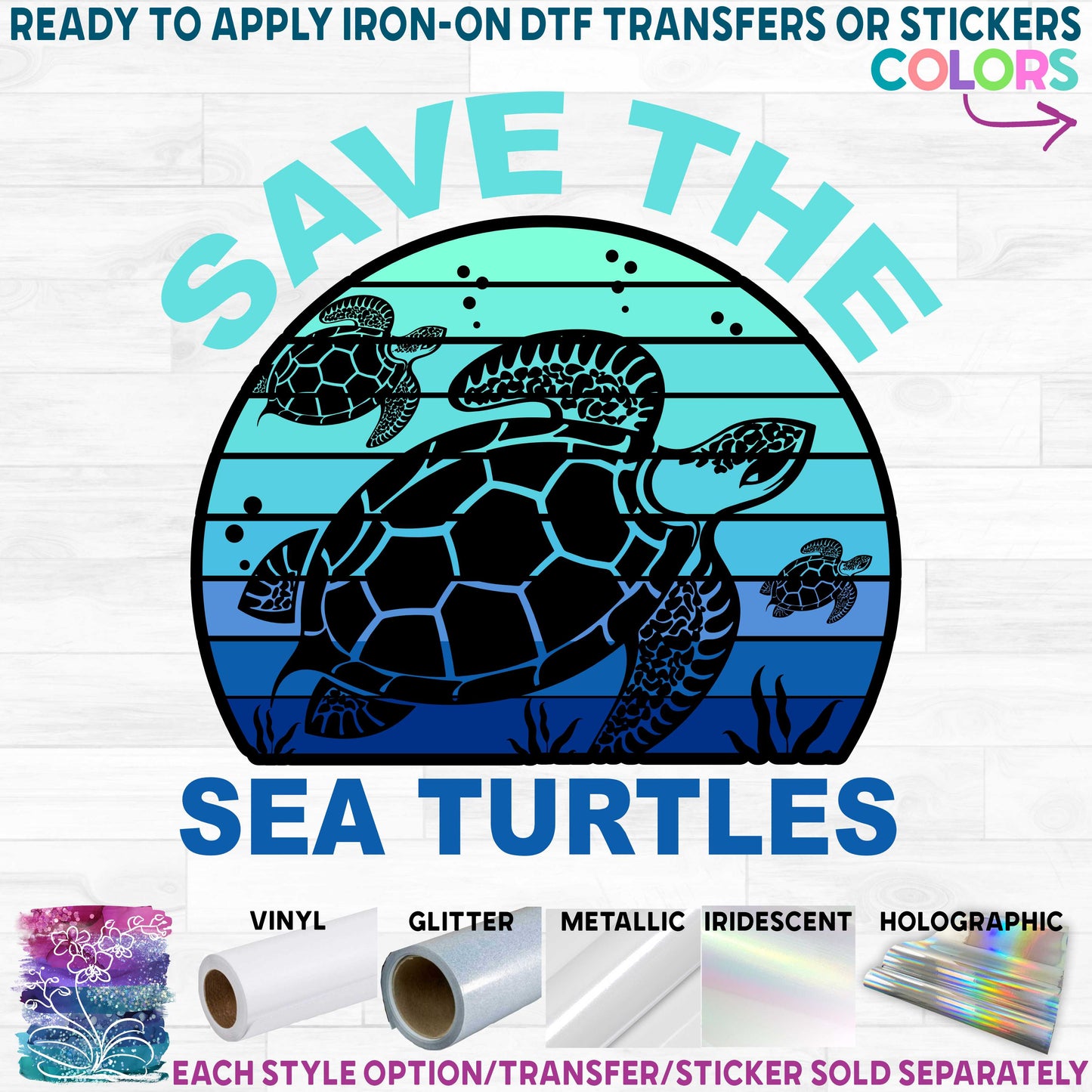 (s117-1A) Retro Sunset Save the Sea Turtles Turtle Printed Heat Transfer or Sticker