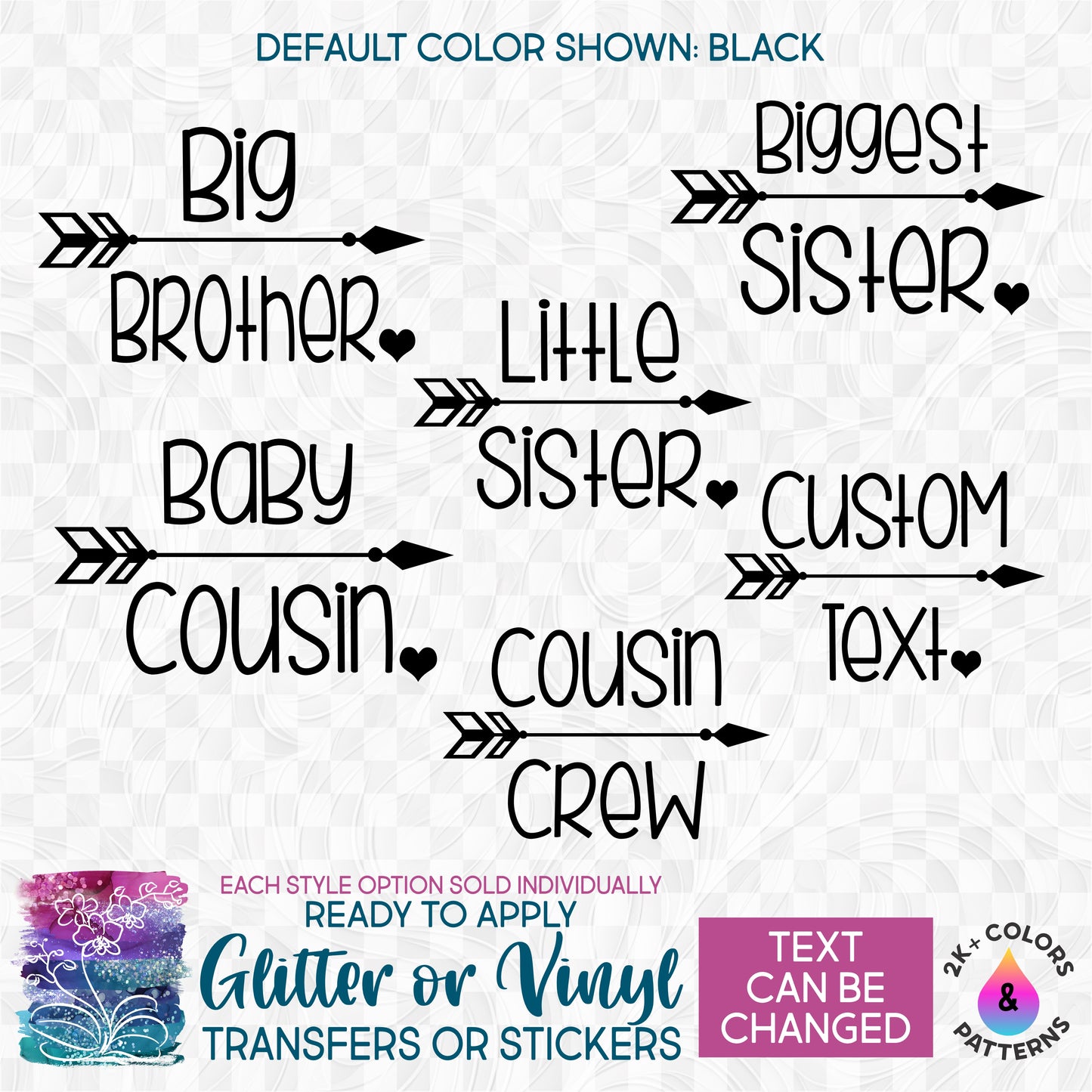 (s122-B) Big, Little, Brother, Sister, Cousin Heart Arrow Glitter or Vinyl Iron-On Transfer or Sticker