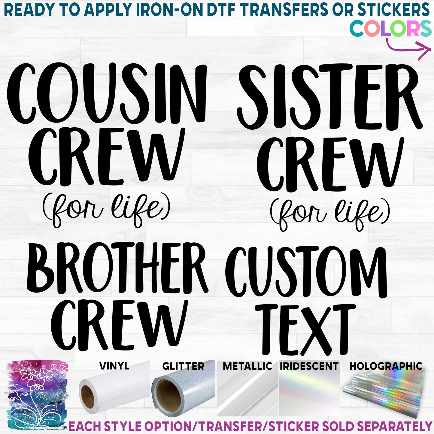 (s122-F2) Cousin Crew for life, Brother Crew, Sister Crew, Custom Text