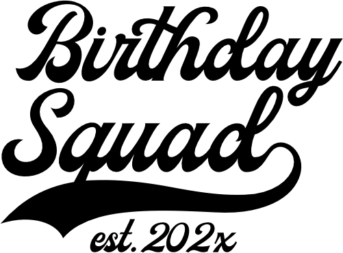 (122-T2) Birthday Squad est Year Baseball Tail Iron-On Transfer