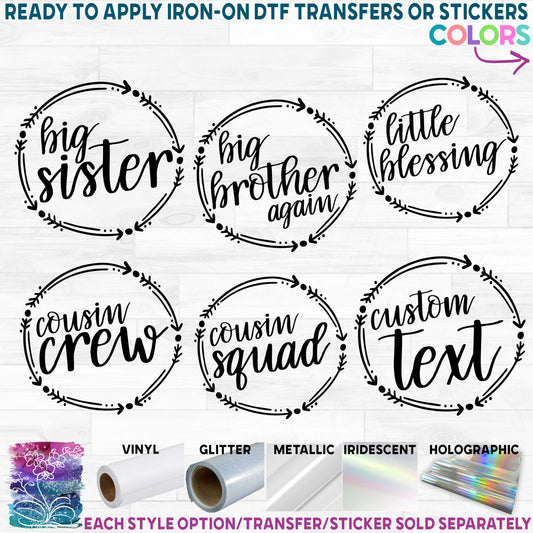 (s122-X3) Big, Little, Brother, Sister, Cousin Custom Text