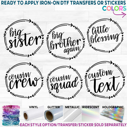 (s122-X3) Big, Little, Brother, Sister, Cousin Custom Text