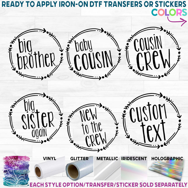 (s122-X4) Big, Little, Sister, Brother, Cousin Custom Text