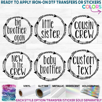 (s122-X5) Big, Little, Brother, Sister, Cousin Custom Text Printed Heat Transfer or Sticker