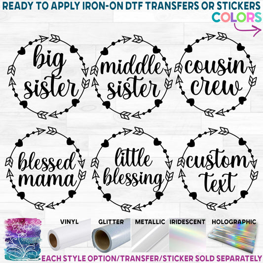 (s122-X6) Big, Little, Brother, Sister, Cousin Custom Text Printed Heat Transfer or Sticker