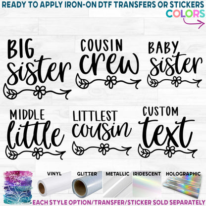 (s122-Z) Big, Little, Brother, Sister, Cousin Custom Text