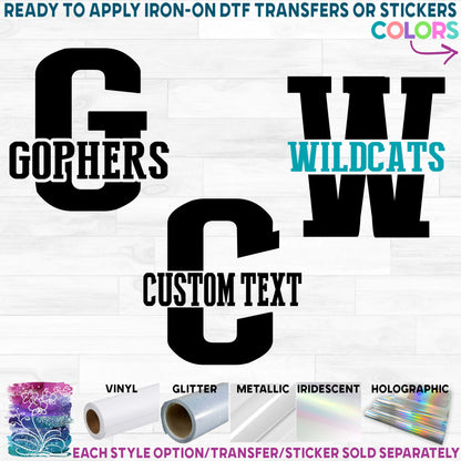 (s123-G) Custom Letter Team Name Printed Heat Transfer or Sticker