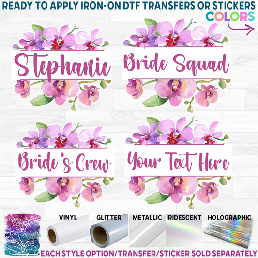 (s125-W3) Bridal Wedding Party Watercolor Orchid Custom Text