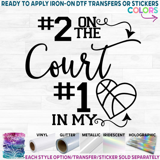 (s127-B) # on the Court #1 in My Heart Basketball Printed Heat Transfer or Sticker