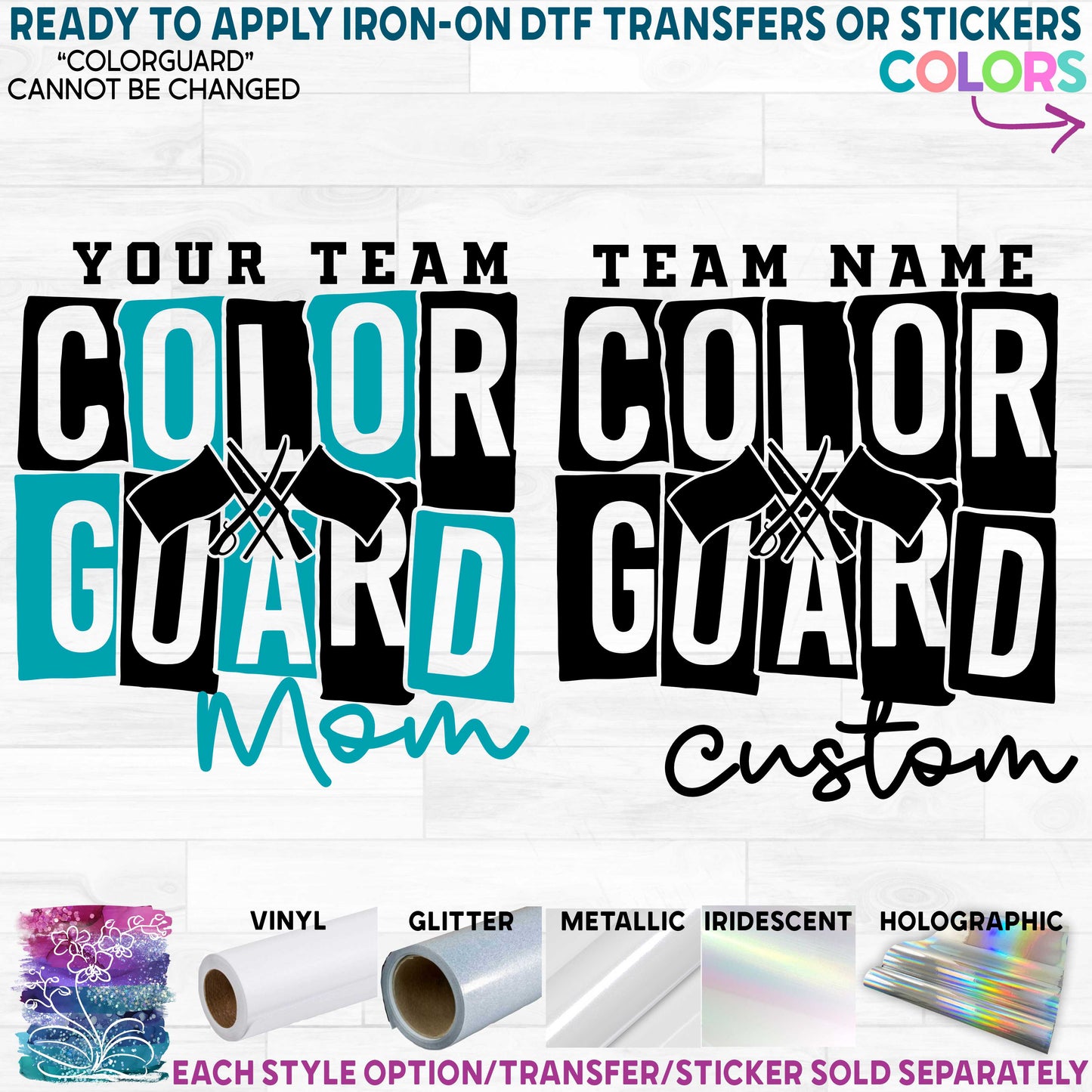 (s131-4D) Color Guard Colorguard Team Family Mom Printed Heat Transfer or Sticker