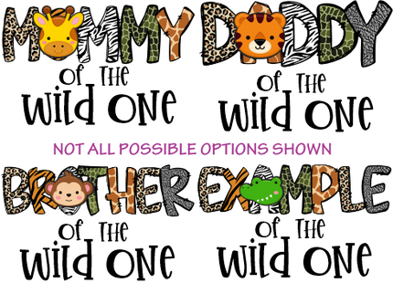 (s169-13-1T) Wild One Family Custom Text Animal Faces Safari 20 Animal Styles