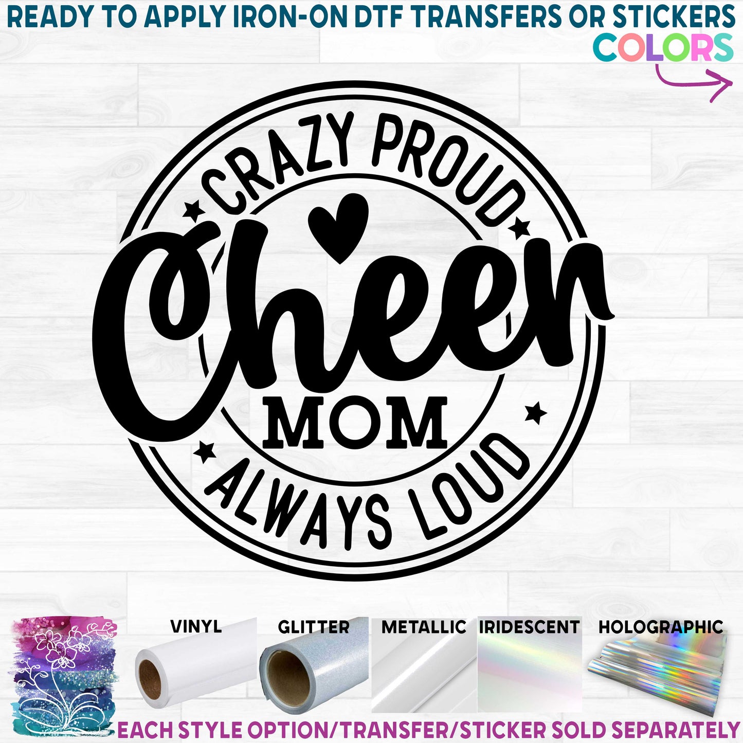 (s140-5R) Crazy Proud Always Loud Cheer Family Mom Custom Text