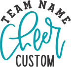 (s140-05-B) Team Name Cheer Custom Text