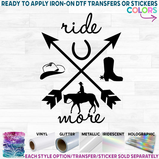 (s141-2A) Ride More Printed Heat Transfer or Sticker