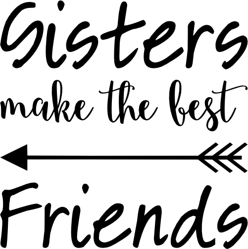 (s144-1-1) Sisters Make the Best Friends