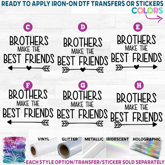 (s144-2) Brothers Make the Best b Friends Printed Heat Transfer or Sticker