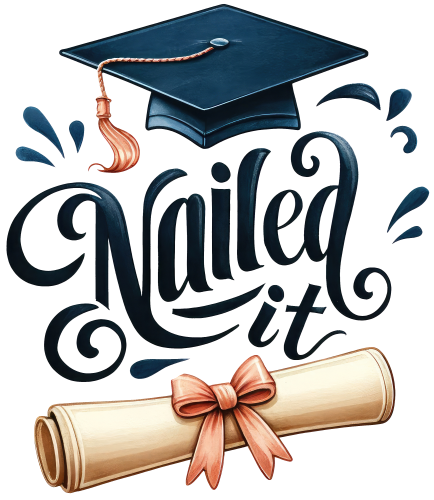 (s151-4-I) Nailed It Watercolor Graduation Graduate