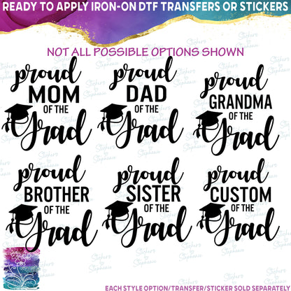(s151-3-A) Proud Mom of the Grad, Family Custom Text