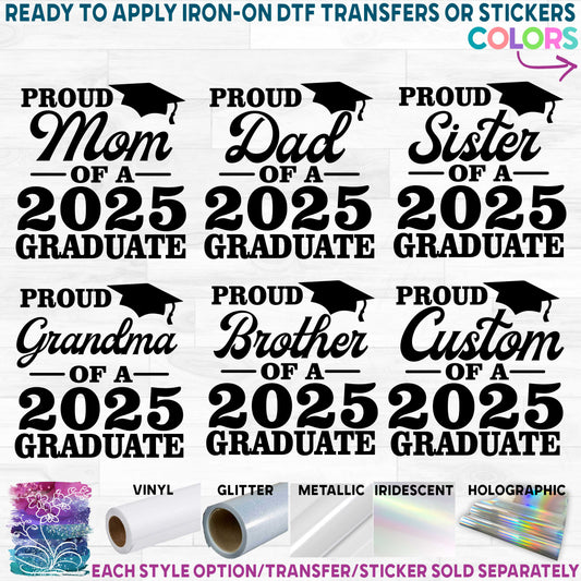 (s151-3C) Proud Mom of the Grad, Custom Text Printed Heat Transfer or Sticker