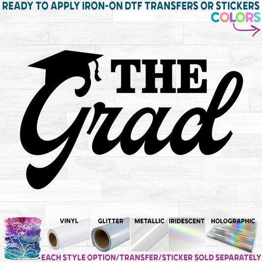 (s151-3C) The Grad Printed Heat Transfer or Sticker